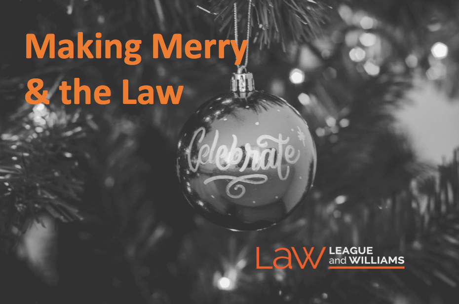 ‘Tis The Season – Holiday Parties And The Law